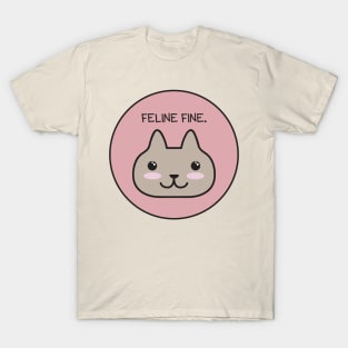 Feline Fine T-Shirt